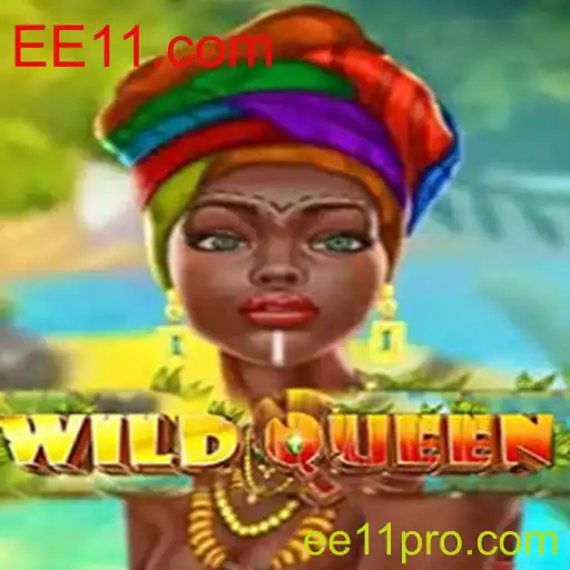 WildQueen: O Jogo de Estratégia e Emoção no Mundo de EE11.com